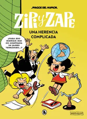 Magos Humor Zipi y Zape 221. Herencia Complicada