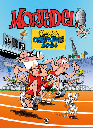 MORTADELO Y FILEMON.  ESPECIAL OLIMPIADAS 2024