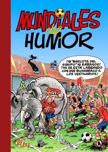 Super Humor Mortadelo 69. Mundiales del Humor