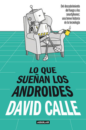 LO QUE SUEAN LOS ANDROIDES