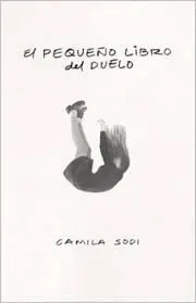 El Pequeño Libro del Duelo