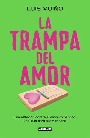 La Trampa del Amor