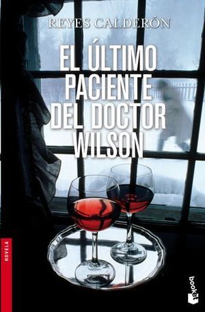 EL ULTIMO PACIENTE DEL DOCTOR WILSON