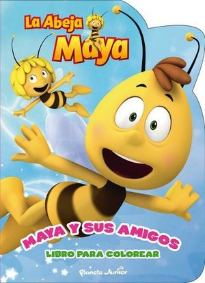 LA ABEJA MAYA Y SUS AMIGOS