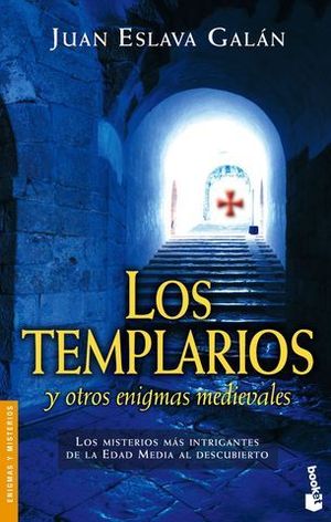 TEMPLARIOS Y OTROS ENIGMAS MEDIEVALES, LOS