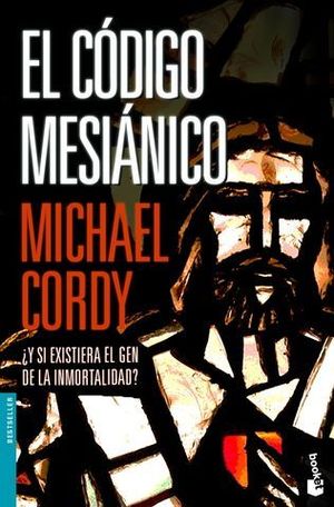 CODIGO MESIANICO, EL