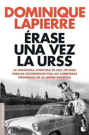 ERASE UNA VEZ LA URSS