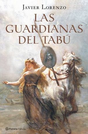 GUARDIANAS DEL TABU, LAS