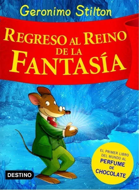 Geronimo. regreso Al Reino Fantasia