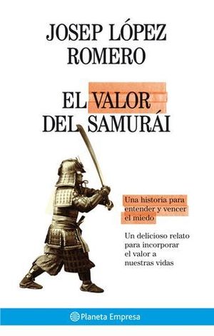 VALOR DEL SAMURAI, EL