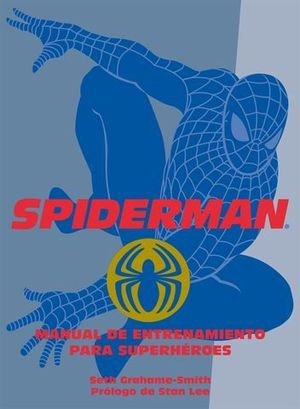 SPIDERMAN MANUAL ENTRENAMIENTO HEROES