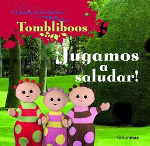 JUGAMOS A SALUDAR ! TOMBLIBOOS