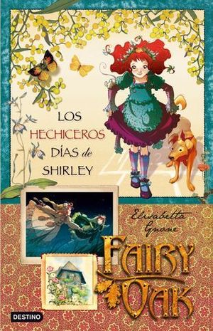 FAIRY OAK.  LOS HECHICEROS DIAS DE SHIRLEY