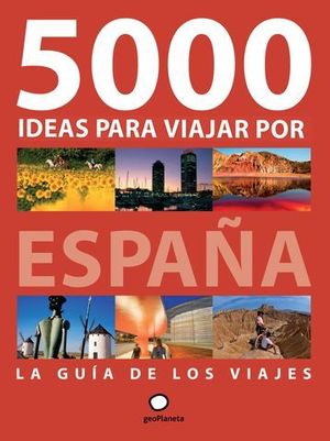 5000 IDEAS PARA VIAJAR ESPAA