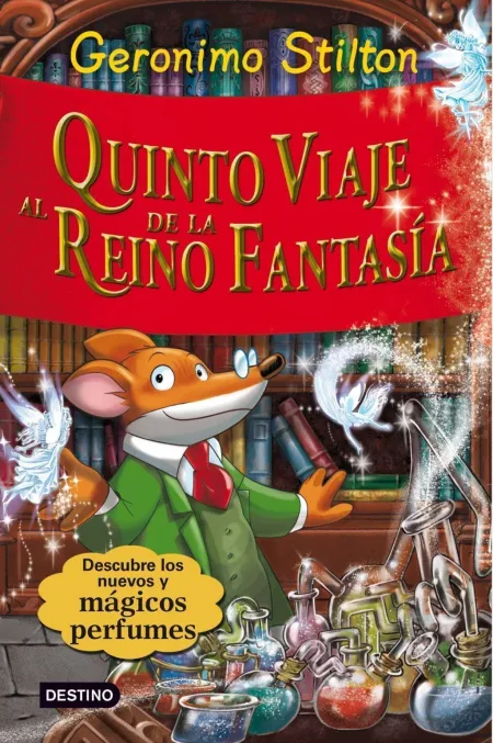 Geronimo. quinto Viaje Al Reino de la Fantasia