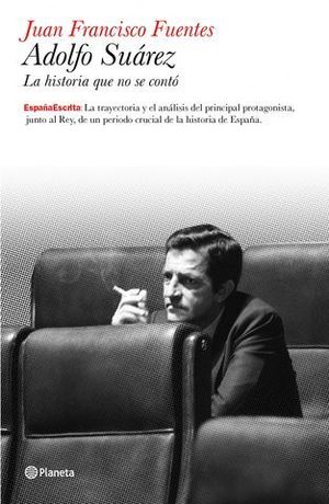 ADOLFO SUAREZ BIOGRAFIA POLITICA