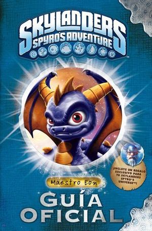 SKYLANDERS SPYROS ADVENTURE GUIA OFICIAL