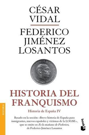 HISTORIA DEL FRANQUISMO HISTORIA DE ESPAA IV