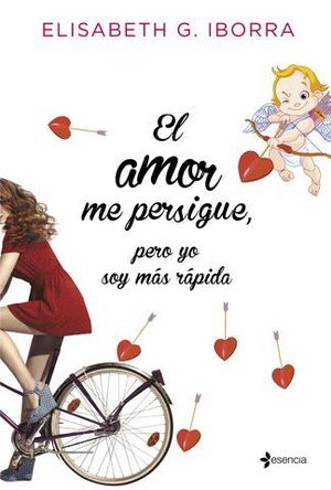 EL AMOR ME PERSIGUE, PERO YO SOY MAS RAPIDA