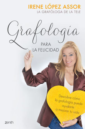 GRAFOLOGIA PARA LA FELICIDAD