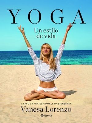 YOGA.  UN ESTILO DE VIDA