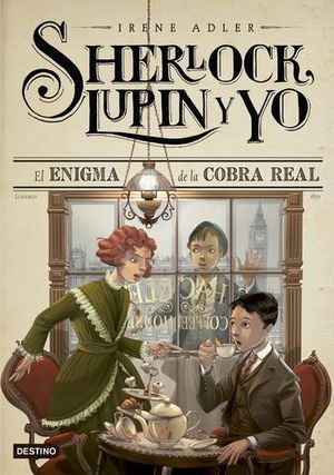 SHERLOCK, LUPIN Y YO. EL ENIGMA DE LA COBRA REAL