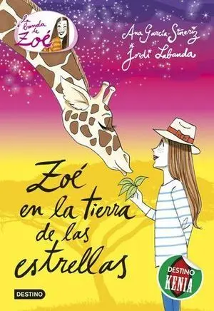 La Banda de Zoe 11, Zoe en la Tierra de las Estrellas, Destino Kenia