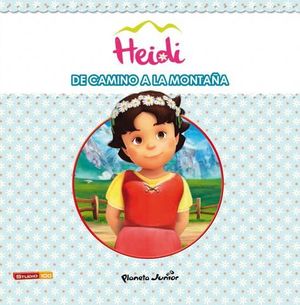 HEIDI DE CAMINO A LA MONTAA