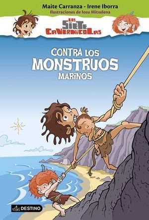 LOS SIETE CAVERNICOLAS CONTRA LOS MONSTRUOS MARINOS