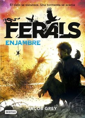 FERALS 2  ENJAMBRE