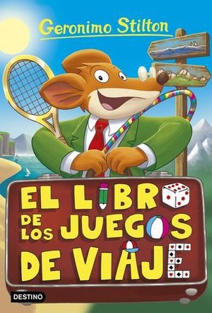 GERONIMO STILTON 34 EL LIBRO DE LOS JUEGOS DE VIAJE