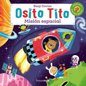 OSITO TITO, MISION ESPACIAL