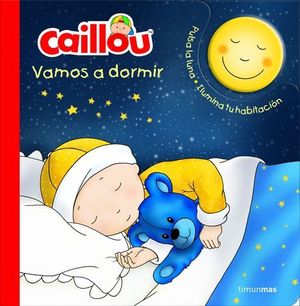 CAILLOU VAMOS A DORMIR