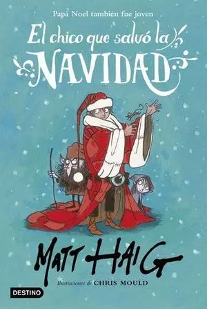 El Chico que Salvo la Navidad