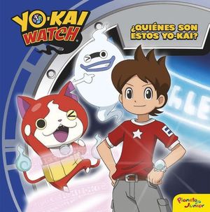 YO-KAI WATCH  QUIENES SON ESTOS YO-KAI ?