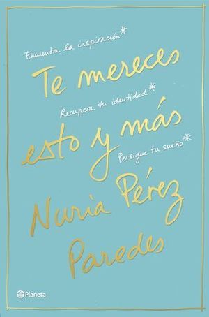 TE MERECES ESTO Y MAS