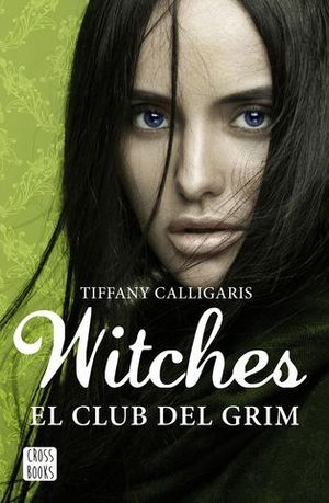 WITCHES 2 . EL CLUB DEL GRIM