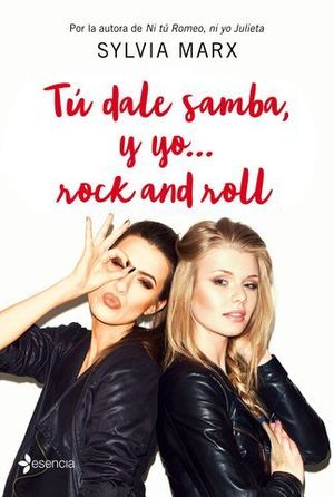 TU DALE SAMBA, ... Y YO ROCK AND ROLL