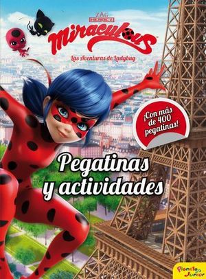 LAS AVENTURAS DE LADYBUG.  PEGATINAS Y ACTIVIDADES