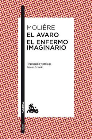 EL AVARO / EL ENFERMO IMAGINARIO