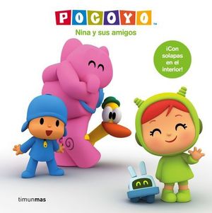 POCOYO.  NINA Y SUS AMIGOS.  CUENTO CON SOLAPAS