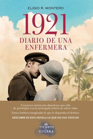 1921 DIARIO DE UNA ENFERMERA