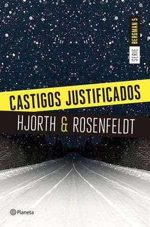 CASTIGOS JUSTIFICADOS  (SERIE BERGMAN 5)