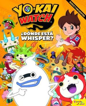 YO-KAI WATCH.  DONDE ESTA WHISPER?