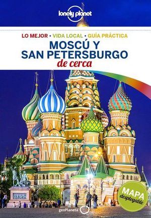DE CERCA MOSCU Y SAN PETERSBURG LONELY PLANET 2025