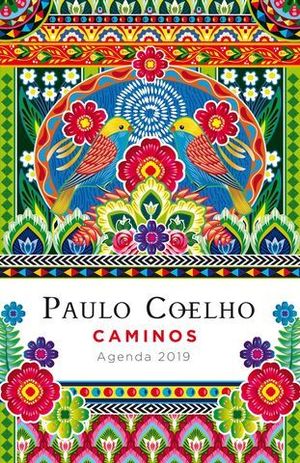 AGENDA PAULO COELHO CAMINOS 2019