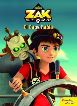 ZAK STORM.  EL CAOS HABLA