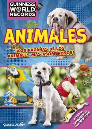 GUINNESS WORLD RECORDS.  ANIMALES
