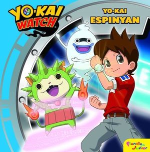 YO-KAI WATCH.  YO-KAI ESPINYAN.  CUENTO