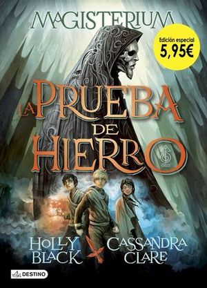 MAGISTERIUM 1.LA PRUEBA DE HIERRO.   EDICION 5,95 ?